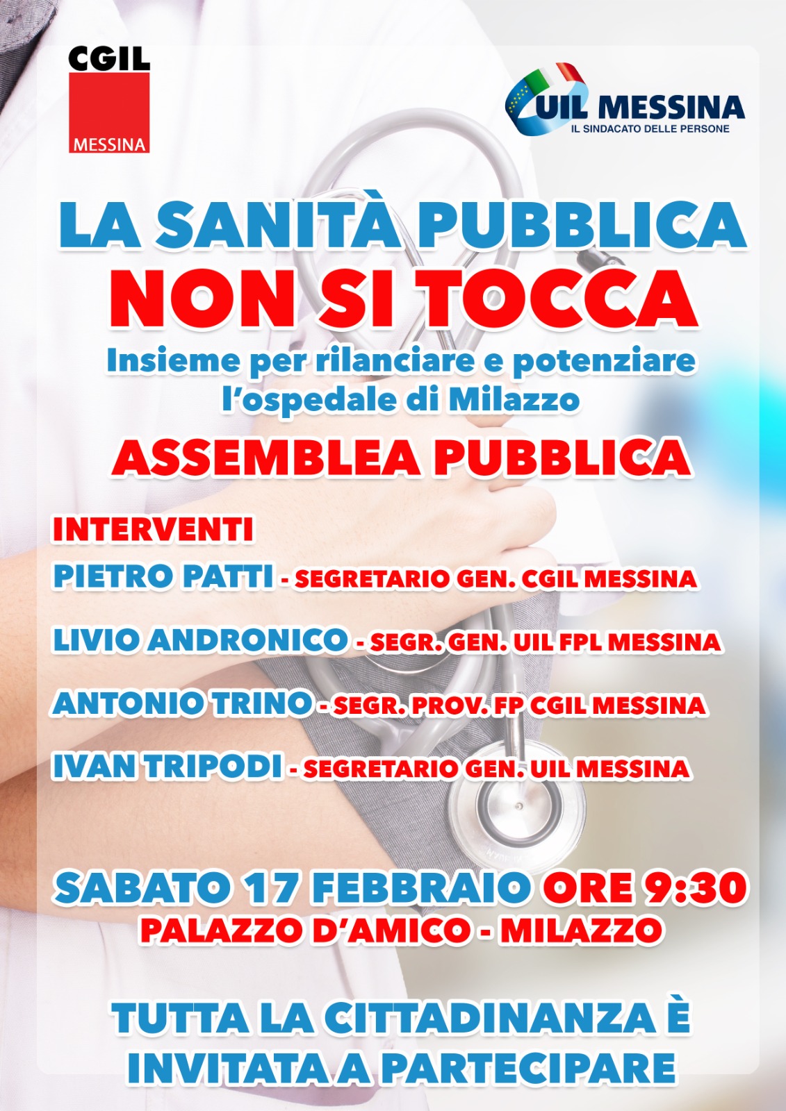 MILAZZO, SABATO 17 FEBBRAIO ASSEMBLEA PROMOSSA DA UIL E CGIL SUL TEMA:”LA SANITÀ PUBBLICA NON SI TOCCA”