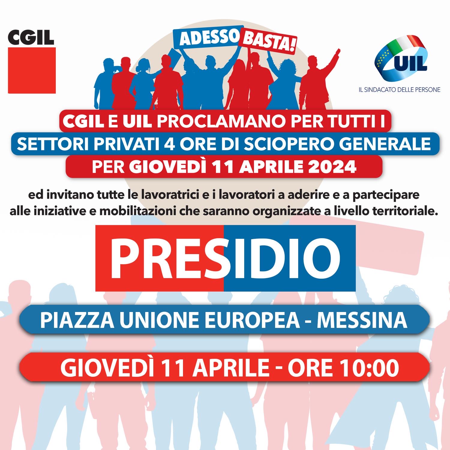 SCIOPERO GENERALE, GIOVEDÌ 11 APRILE ORE 10 PRESIDIO A PIAZZA UNIONE EUROPEA (MESSINA)